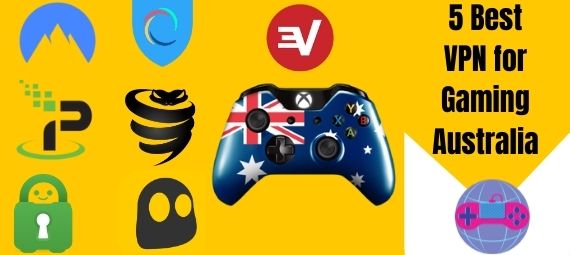5 Best VPN for Gaming Australia