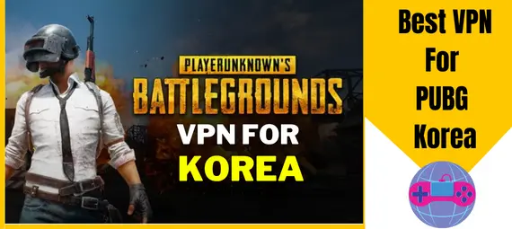 Best VPN for PUBG Korea