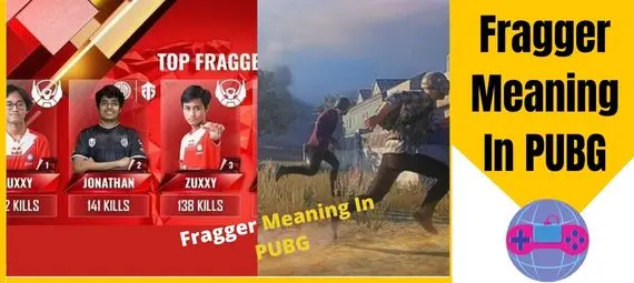 Fragger Meaning In PUBG