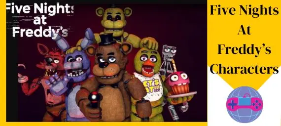 Five Nights At Freddy's Characters