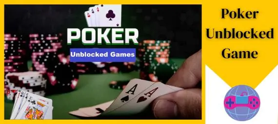 Poker Unblocked Game