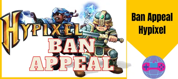 Ban Appeal Hypixel
