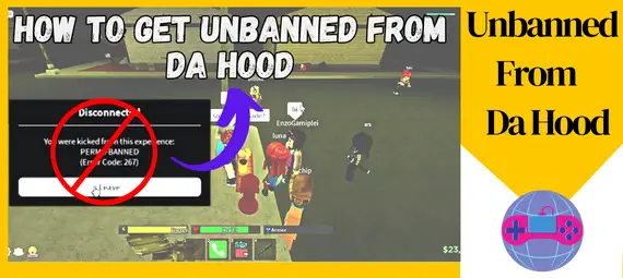 How to get unbanned Da Hood