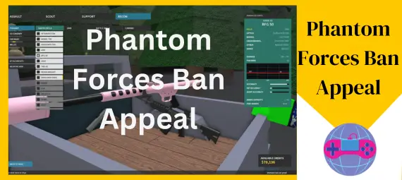 Phantom Forces Ban Appeal