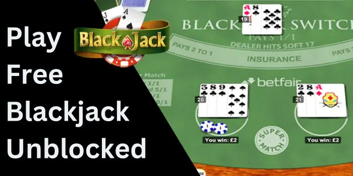 Play Free Blackjack Unblocked