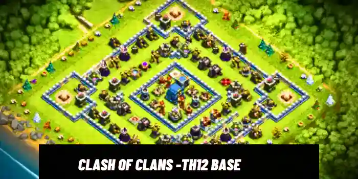 clash of clans TH12 Base