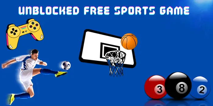 Play unblocked Free Sports Game such as Basketball, soccer, 8 ball pool unblocked game.  