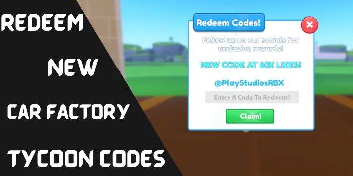 Redeem New Car Factory Tycoon Codes