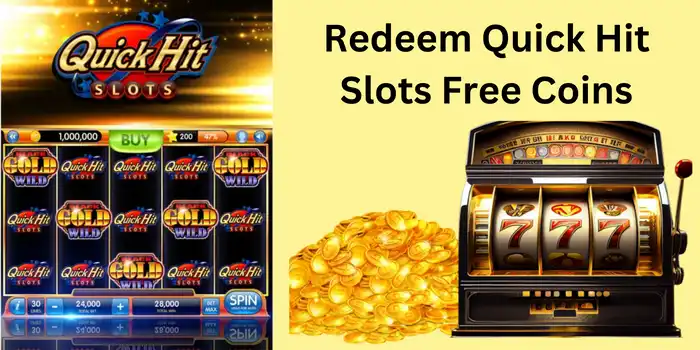 Redeem Quick Hit Slots Free Coins